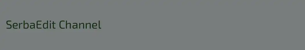 SerbaEdit Channel